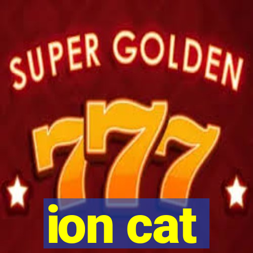 ion cat